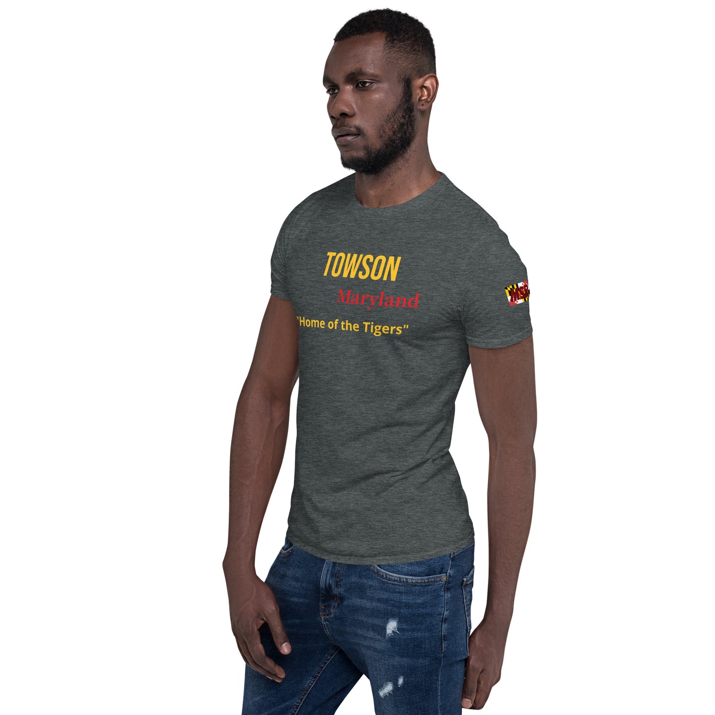 Towson home of the Tigers Short-Sleeve Unisex T-Shirt